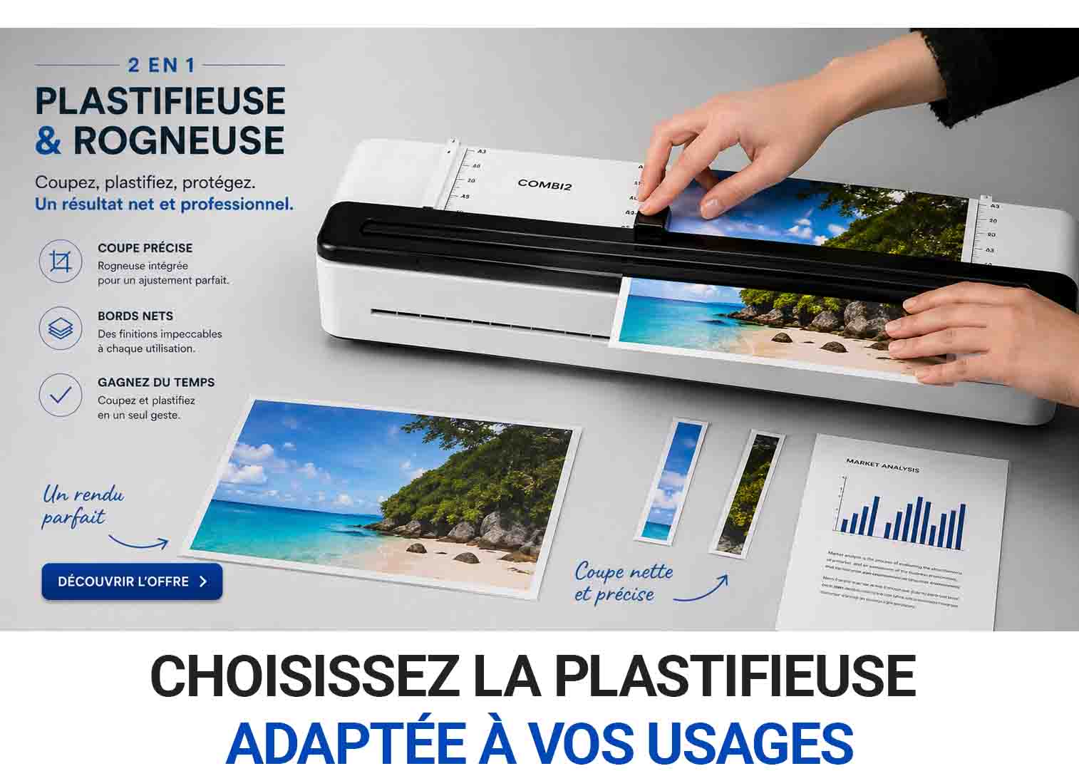 Votre future plastifieuse ? Combi-2 est une machine A3 compacte et pratique avec une coupeuse de papier intégrée
