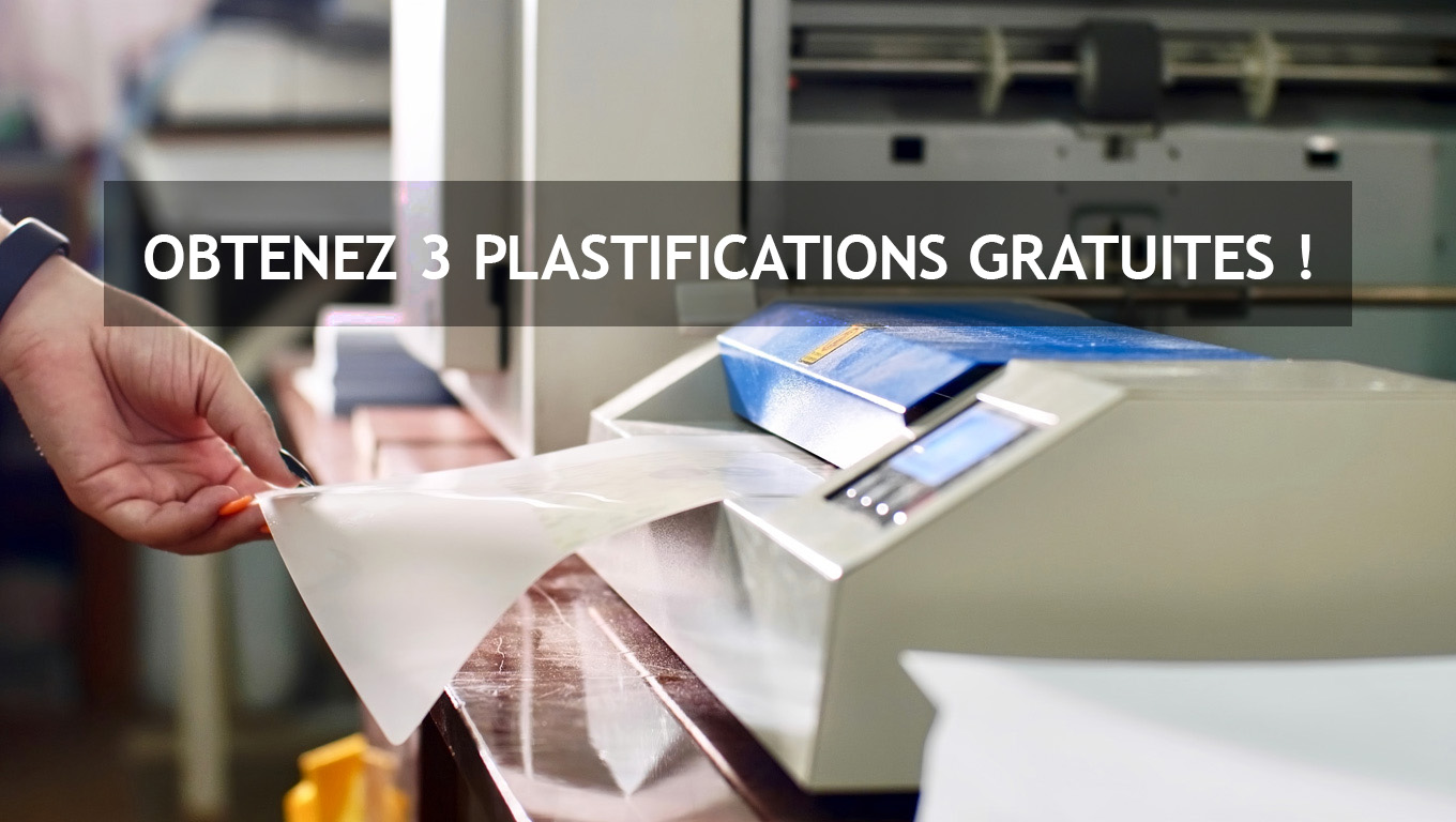 3 PLASTIFICATIONS OFFERTES